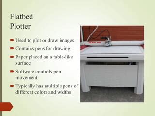 give two example of plotter