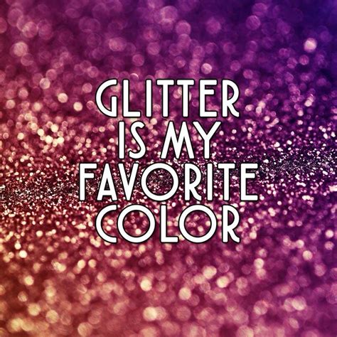 Glitter Is My Favorite Color Coloring Wallpapers Download Free Images Wallpaper [coloring876.blogspot.com]