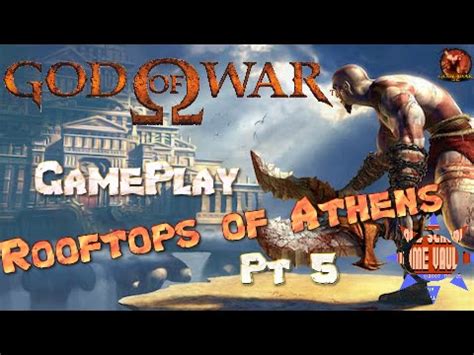 God Of War Rooftops Of Athens Walkthrough
