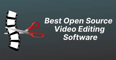 good open source video editing software