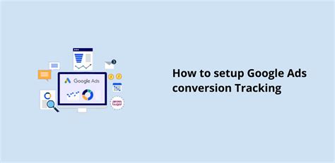 google ads conversion tracking setup