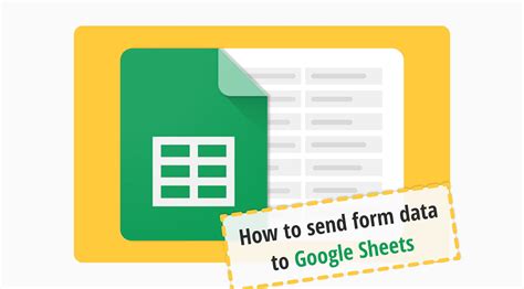 google forms send to sheets