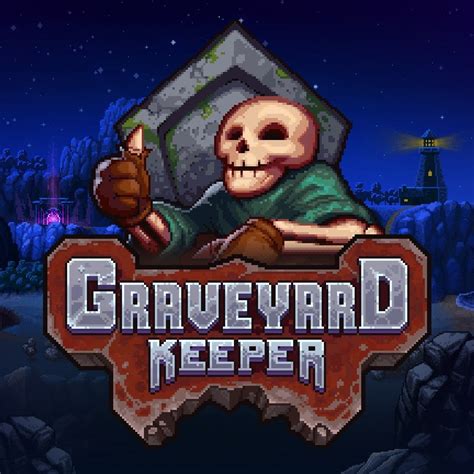 Graveyard Keeper Walkthrough Ign