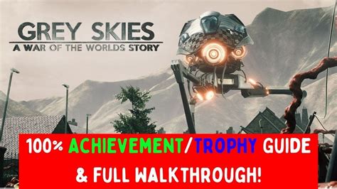 Grey Skies Walkthrough