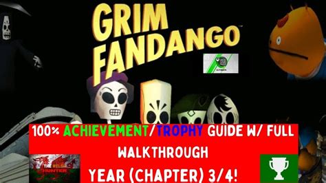 Grim Fandango Achievement Walkthrough