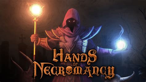 Hands Of Necromancy Walkthrough