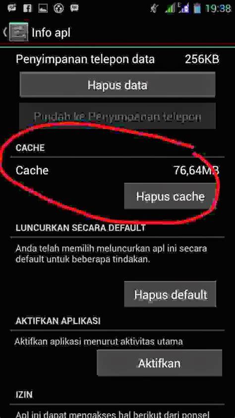 Hapus cache aplikasi secara berkala