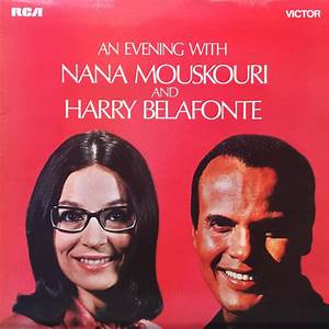 Harry Belafonte & Nana Mouskouri