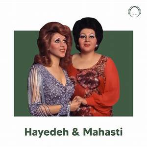 Hayedeh & Mahasty