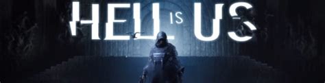 Hell Is Us Walkthrough