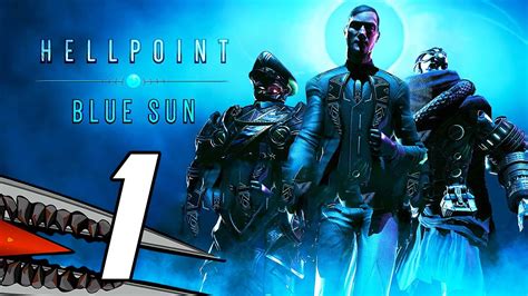 Hellpoint Blue Sun Walkthrough