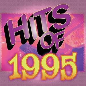 Hits Of 1995