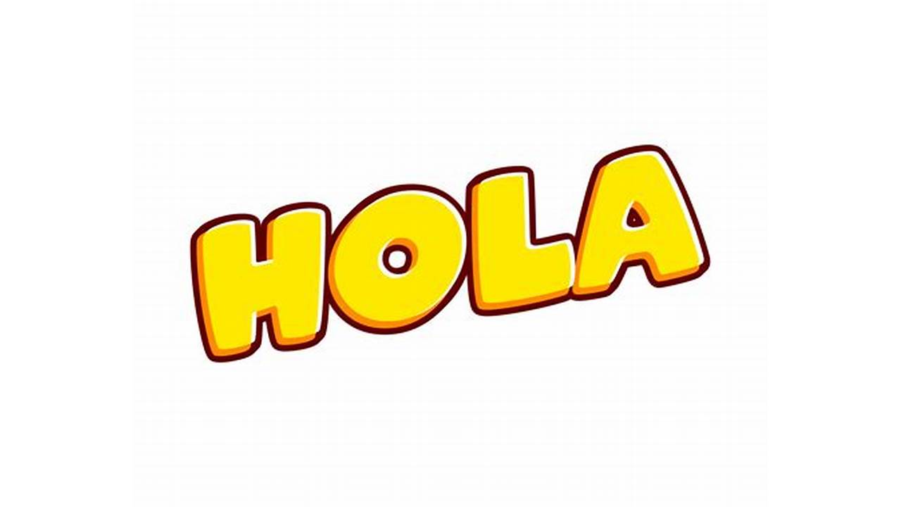 hola