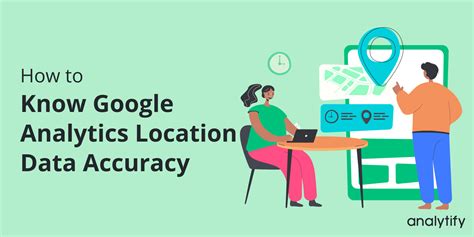 how accurate is google analytics location data