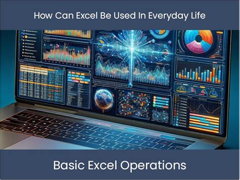 how can excel be used in everyday life