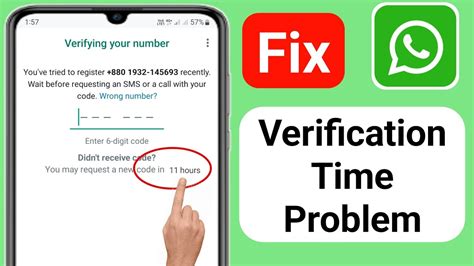 how can i fix whatsapp verification code waiting time
