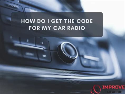 how can i get the code for my car radio free