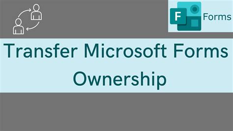 how can i share ownership of a microsoft form