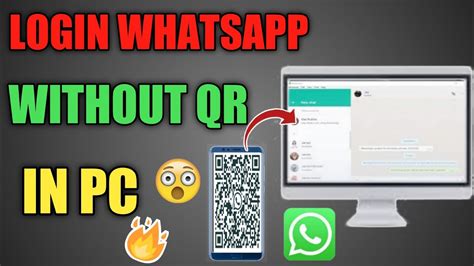 how can i use whatsapp on pc without scanning qr code