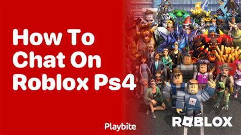 how can you chat on roblox ps4