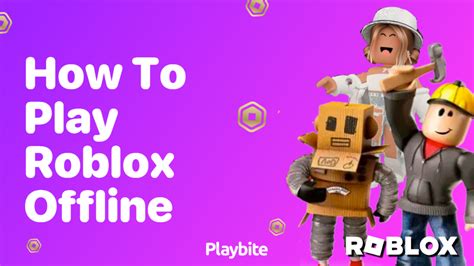how can you play roblox offline