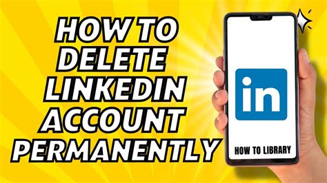 how delete linkedin account