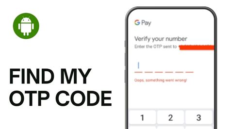 how do i find my otp code number