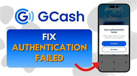 how do i fix failed authentication in gcash