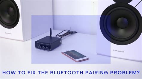 how do i fix the bluetooth pairing problem in car