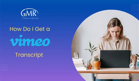 how do i get a transcript from a vimeo video