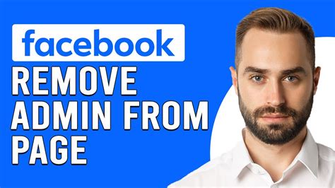 how do i remove an admin from my facebook page