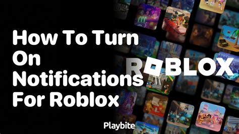how do i turn on notifications on roblox
