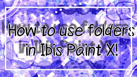 how do ibis paint folders work
