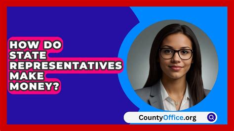 how do state representatives make money