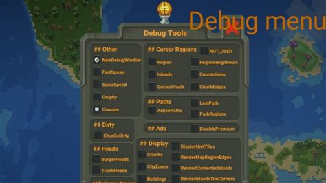 how do you get the debug menu in worldbox