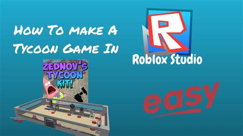 how do you make a tycoon game in roblox