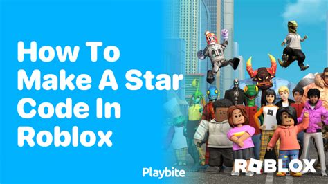 how do you make your own star code on roblox