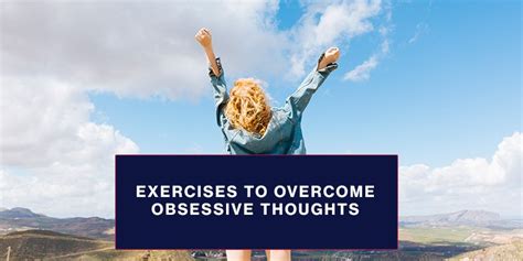 how do you overcome obsessive thoughts