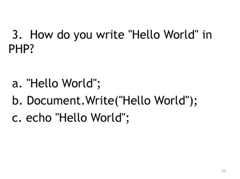 how do you write hello world in php