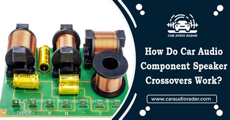 how does a crossover work for car audio