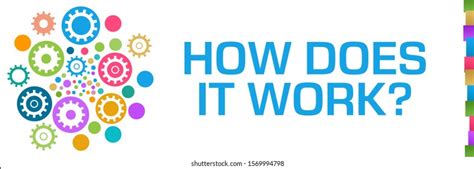 how does it works work