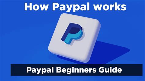 how does paypal work for beginners