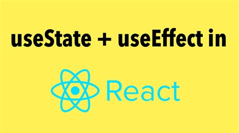 how does usestate and useeffect work in react
