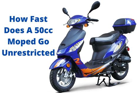 how fast does a 50cc moped go