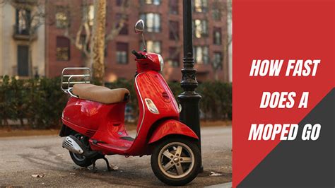 how fast does a 50cc moped go in km
