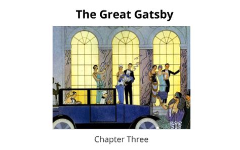 how is gatsby described in chapter 3