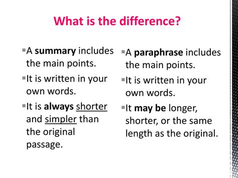 how is paraphrasing different from summarizing 1 point