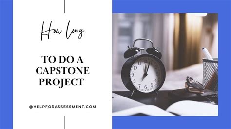 how long does a capstone project take