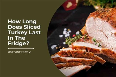 how long does a whole turkey last in the refrigerator