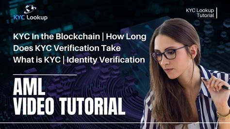 how long does it take blockchain to verify identity